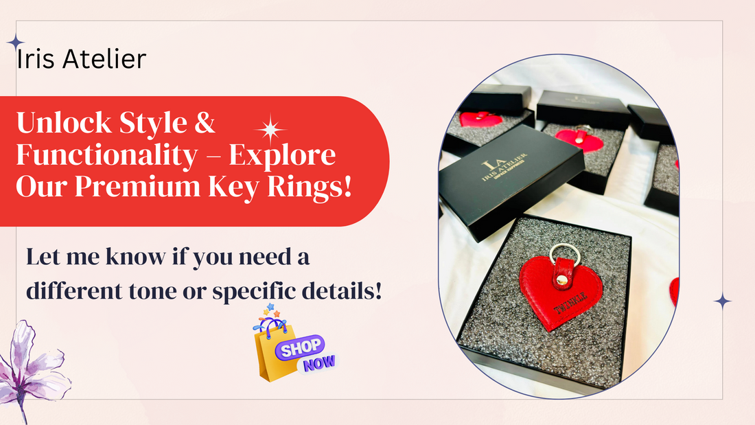 Unlock Elegance with Iris Atelier’s Heart-Shaped Key Rings - Iris Atelier India